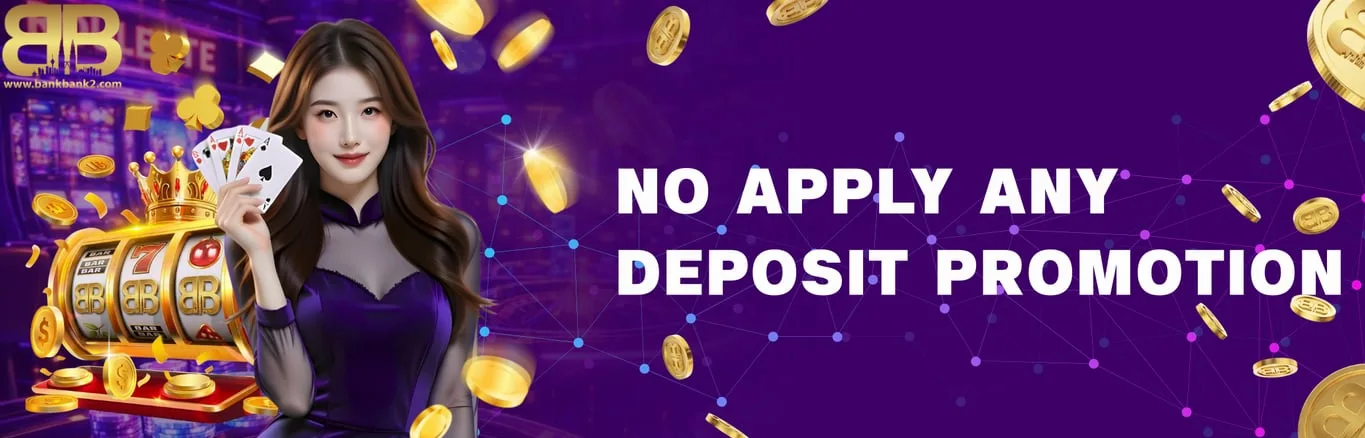 No deposit promotion applies here.